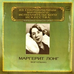 Пластинка Маргерит Лонг (фортепиано) Ф.Шопен. Г.Форе / М.Равель